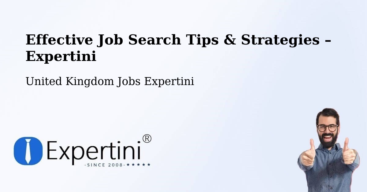 Job Search Tips & Strategies for Job Seekers – Ramsgate - Ramsgate, United Kingdom Jobs Expertini