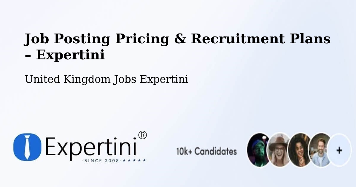 Job Posting Pricing & Recruitment Plans – Ramsgate - Ramsgate, United Kingdom Jobs Expertini