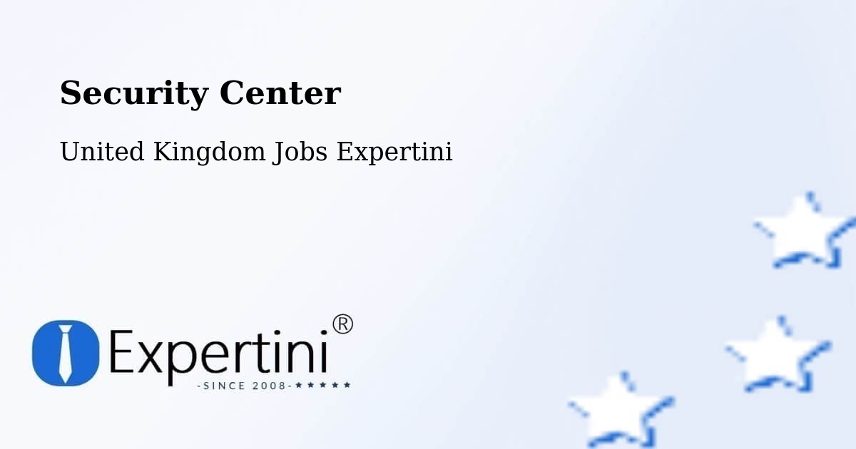 Security & Compliance – Ramsgate - United Kingdom Jobs Expertini